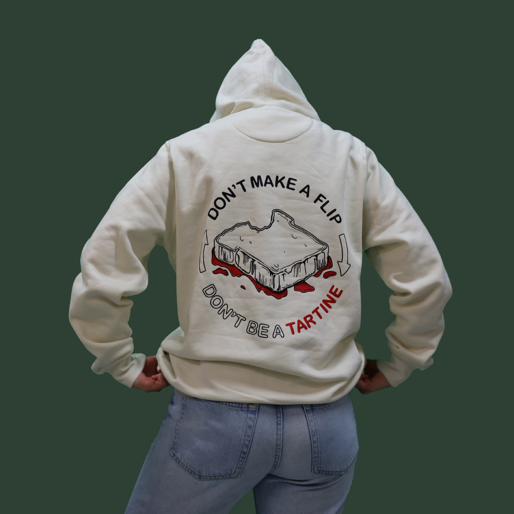 Hoodie Don’t make a flip – Don’t be a tartine REGULAR